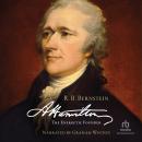 Hamilton: The Energetic Founder Audiobook