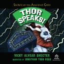 Thor Speaks!: A Guide to the Realms by the Norse God of Thunder Audiobook