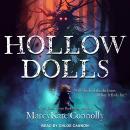 Hollow Dolls Audiobook