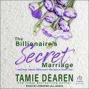 The Billionaire's Secret Marriage Audiobook