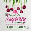 The Billionaire's Temporary Marriage Audiobook