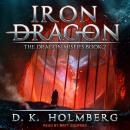 Iron Dragon Audiobook