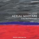 Aerial Warfare: A Very Short Introduction Audiobook