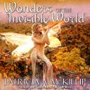 Wonders of the Invisible World Audiobook