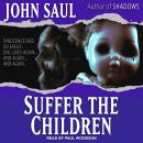 Suffer the Children Audiobook