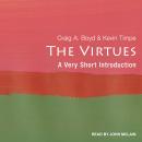 Virtues: A Very Short Introduction, Kevin Timpe, Craig A. Boyd