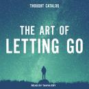 The Art of Letting Go Audiobook