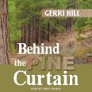 Behind the Pine Curtain Audiobook