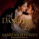 A Dangerous Love Audiobook