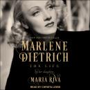 Marlene Dietrich: The Life Audiobook