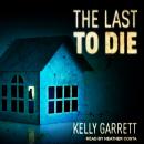 The Last to Die Audiobook