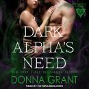 Dark Alpha's Need Audiobook