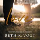 Almost Like Being in Love: A Destination Wedding Novel