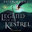 The Legend of the Kestrel Audiobook