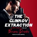 The Glinkov Extraction Audiobook