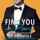 Find You in Paris: an enemies-to-lovers romance