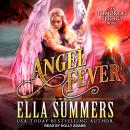 Angel Fever Audiobook