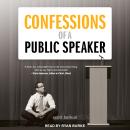 Confessions of a Public Speaker Audiobook