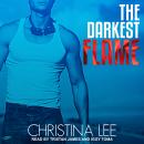 The Darkest Flame Audiobook