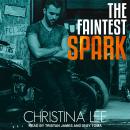 The Faintest Spark Audiobook