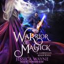 Warrior of Magick Audiobook