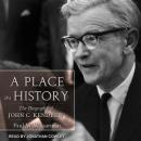 A Place in History: The Biography of John C. Kendrew Audiobook