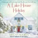 A Lake House Holiday Audiobook