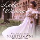 Lady in Waiting Audiobook