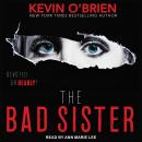 The Bad Sister Audiobook