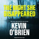 The Night She Disappeared Audiobook