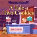 A Tale of Two Cookies Audiobook