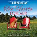 Two Hearts Forever Audiobook