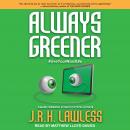 Always Greener Audiobook