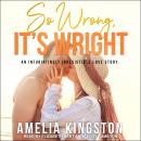 So Wrong, It's Wright Audiobook