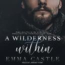 A Wilderness Within: A Contagion Thriller Romance