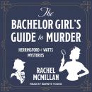 The Bachelor Girl's Guide to Murder Audiobook