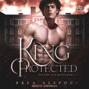 A King to be Protected Audiobook