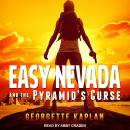 Easy Nevada and the Pyramid's Curse Audiobook