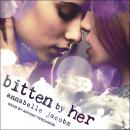 Bitten By Her Audiobook
