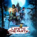 Cover of Late to The Party