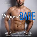 Stripped Bare: A Vegas Billionaire Novel Audiobook