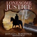 Lonesome Justice Audiobook