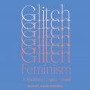 Glitch Feminism: A Manifesto, Legacy Russell