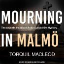Mourning in Malmö Audiobook