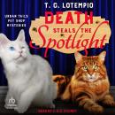Death Steals the Spotlight Audiobook