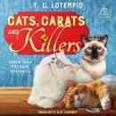 Cats, Carats, and Killers Audiobook