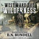 Westward The Wilderness Audiobook