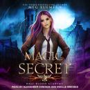 Half-Blood Academy 2: Magic Secret Audiobook