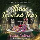 Three Tainted Teas Audiobook
