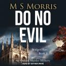 Do No Evil: An Oxford Murder Mystery Audiobook